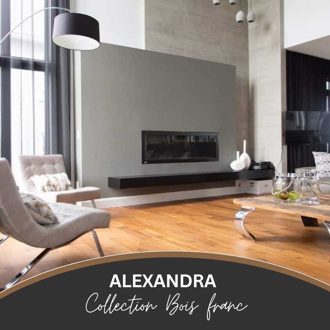 Alexandra collection - Bois franc