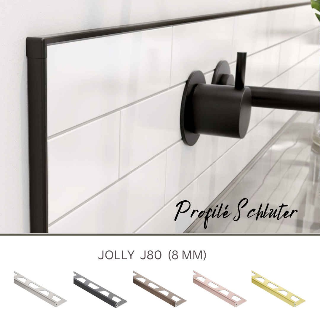 J80 jolly - Profilé schluter