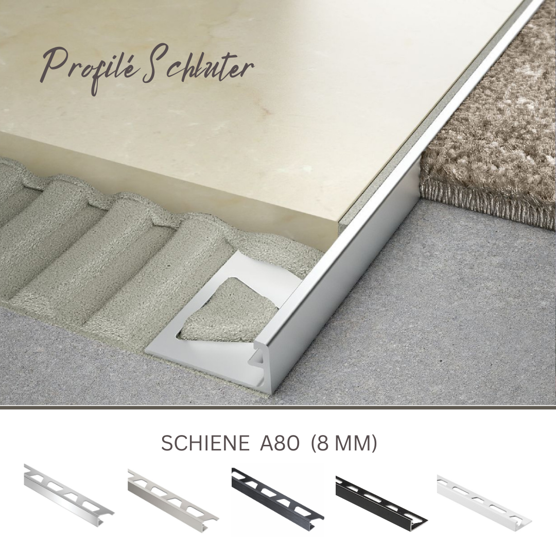 A80 schiene - Profilé schluter